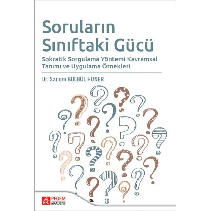 Soruların Sınıftaki Gücü