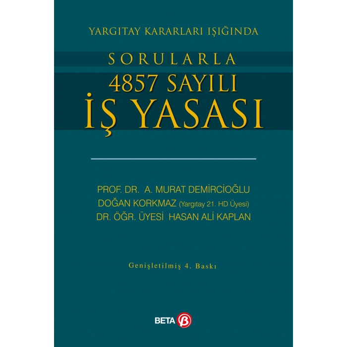 Sorularla 4857 Sayılı İş Yasası