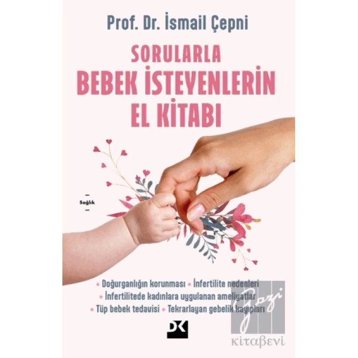 Sorularla Bebek İsteyenlerin El Kitabı