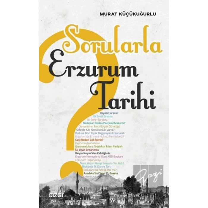 Sorularla Erzurum Tarihi
