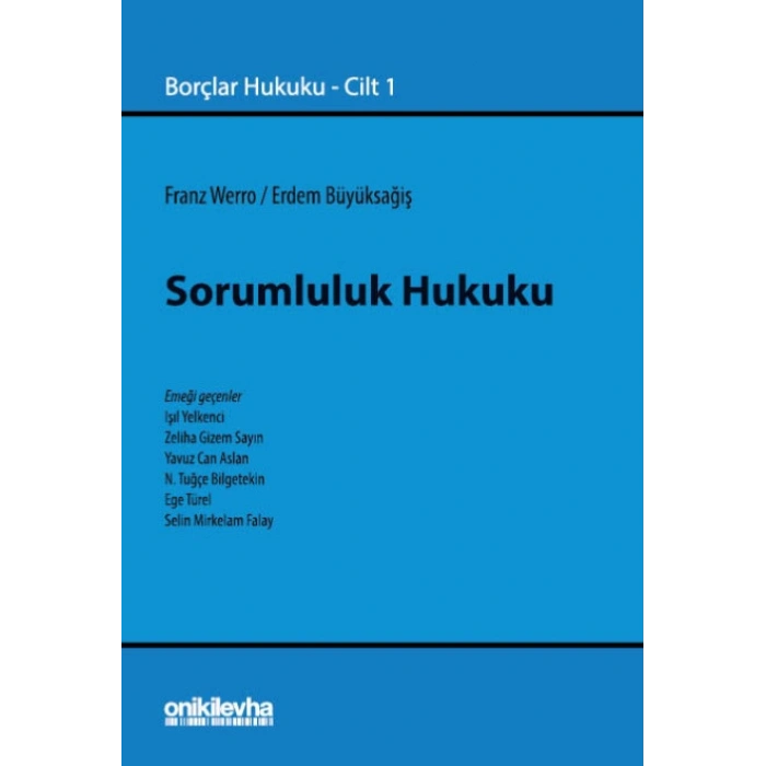 Sorumluluk Hukuku - Borçlar Hukuku Cilt 1