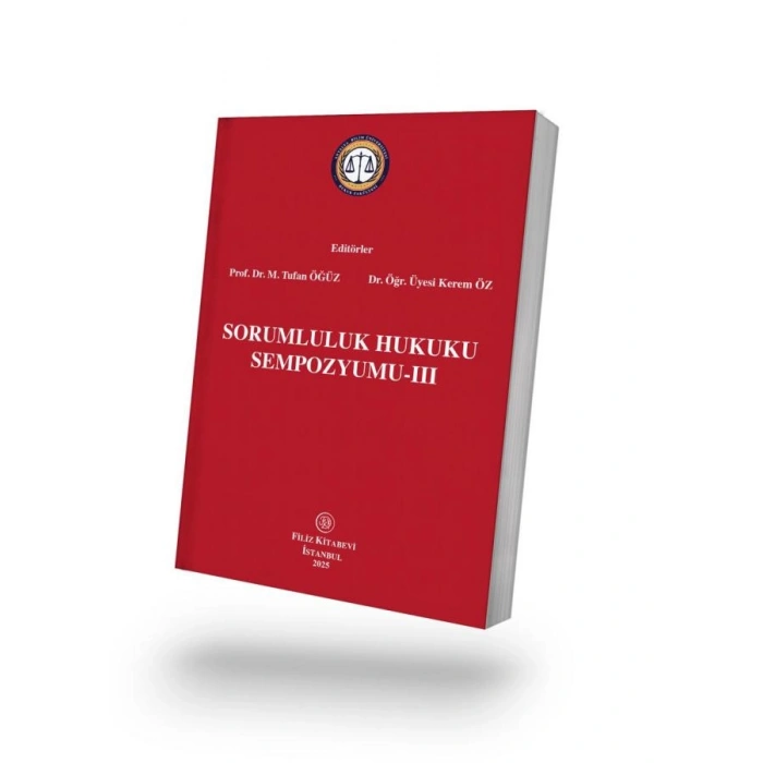 Sorumluluk Hukuku Sempozyumu-III