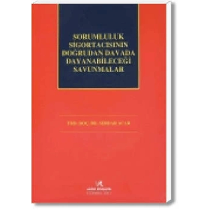 SORUMLULUK SİGORTACISININ DOĞRUDAN DAVADA DAY.SAV.