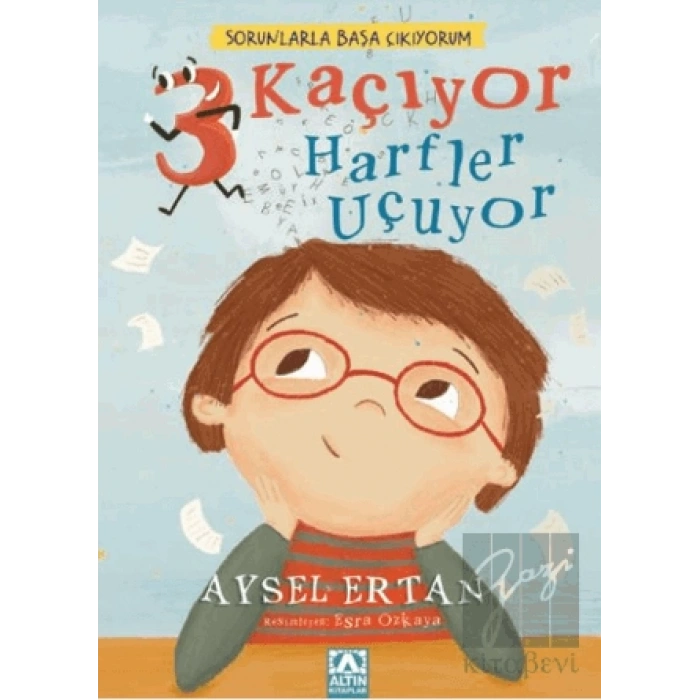 Sorunlarla Başa Çıkıyorum - 3 Kaçıyor Harfler Uçuyor