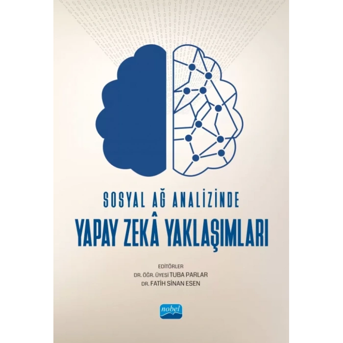 Sosyal Ağ Analizinde Yapay Zekâ Yaklaşımları