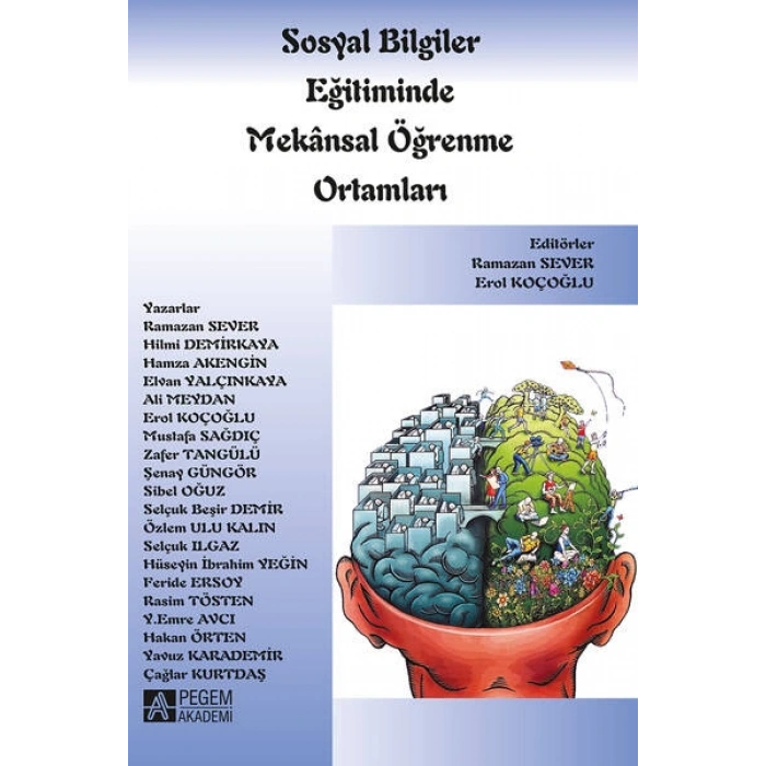 Sosyal Bilgiler Eğitiminde Mekânsal Öğrenme Ortamları
