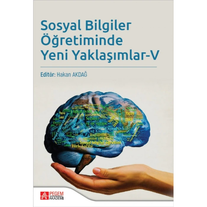 Sosyal Bilgiler Öğretiminde Yeni Yaklaşımlar- V