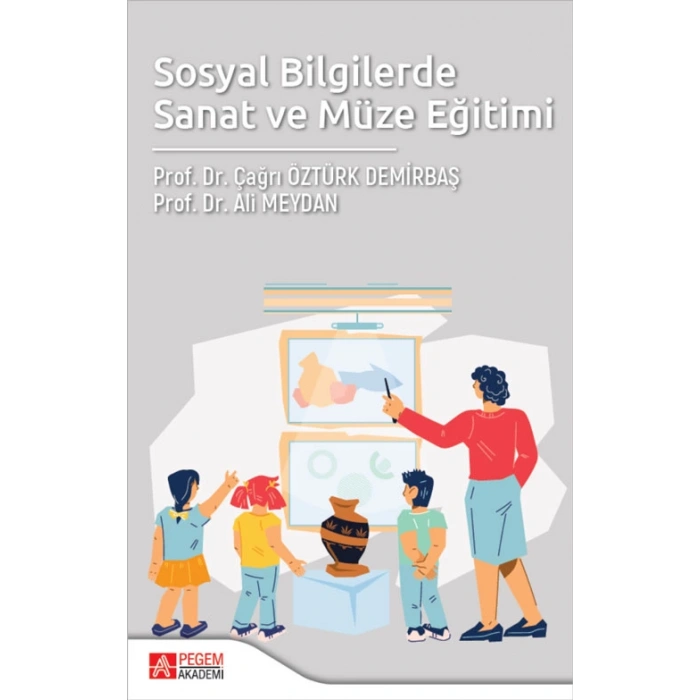 Sosyal Bilgilerde Sanat ve Müze Eğitimi