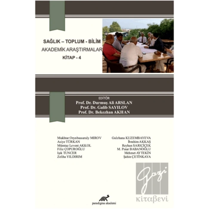 Sosyal Bilimler - Akademik Araştırmalar Kitap 4