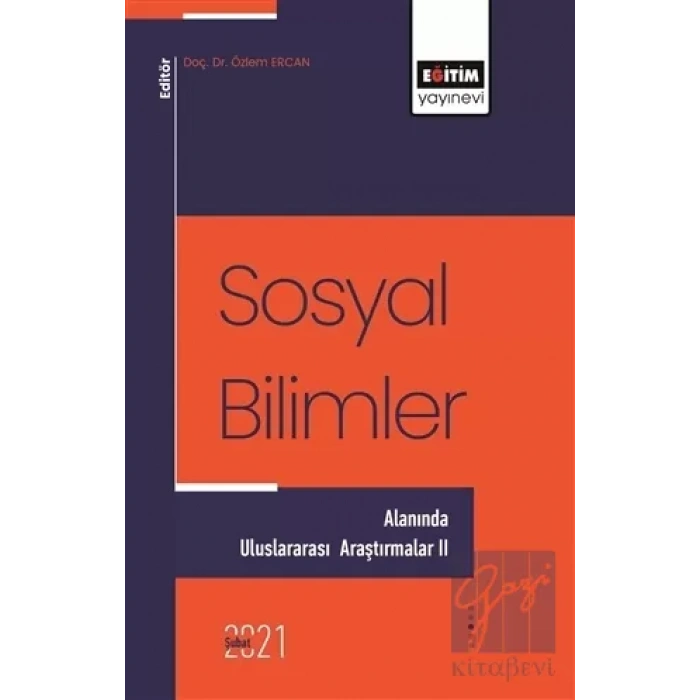 Sosyal Bilimler - Alanında Uluslararası Araştırmalar 2