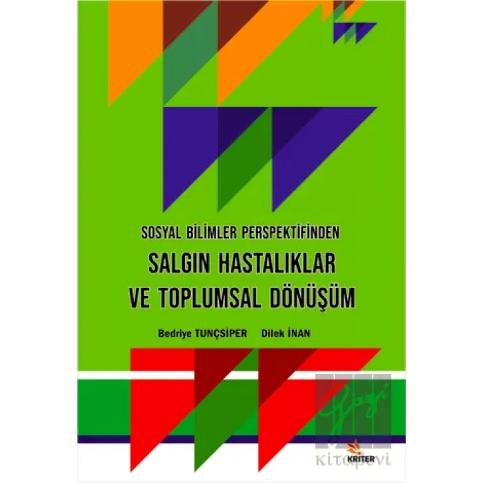 Sosyal Bilimler Perspektifinden Salgın Hastalıklar ve Toplumsal Dönüşüm