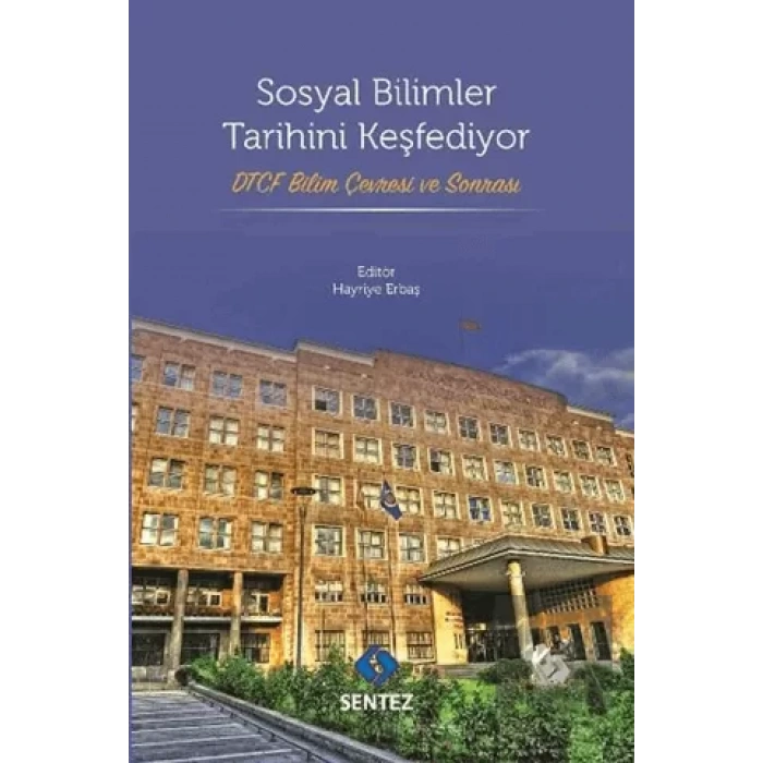Sosyal Bilimler Tarihini Keşfediyor