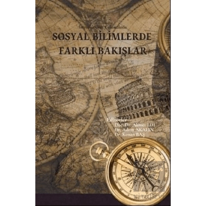 Sosyal Bilimlerde Farklı Bakışlar