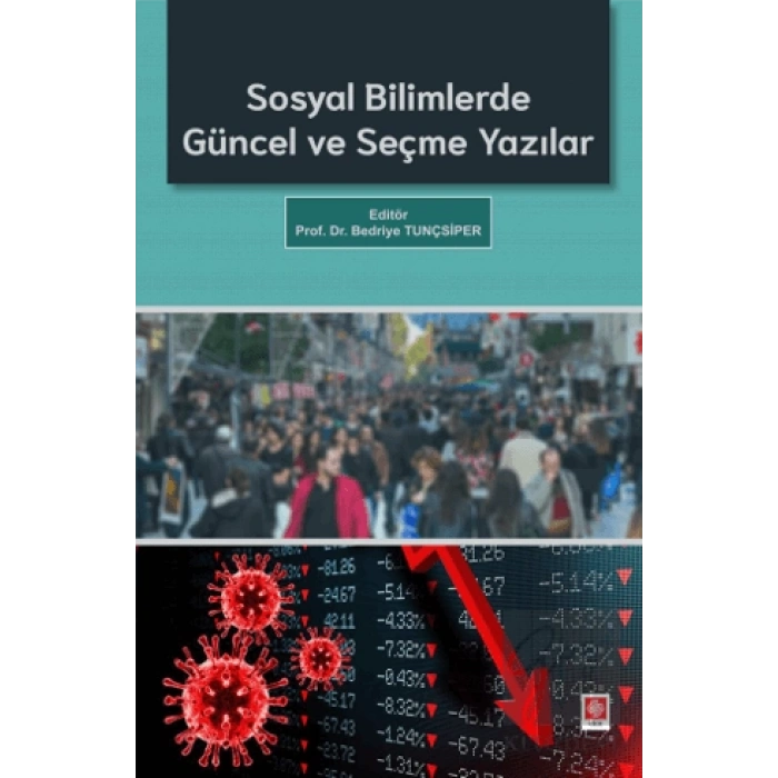 Sosyal Bilimlerde Güncel ve Seçme Yazılar