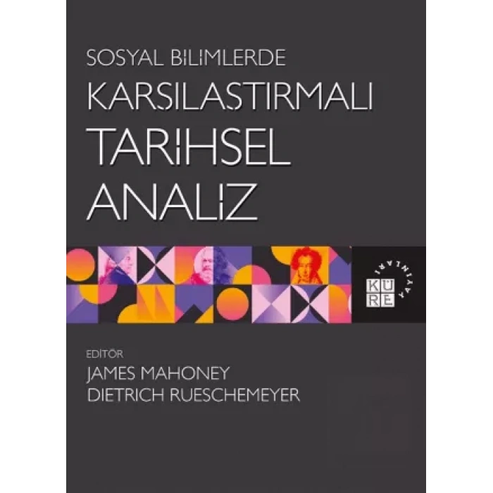 Sosyal Bilimlerde Karşılaştırmalı Tarihsel Analiz