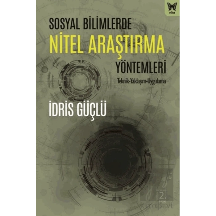 Sosyal Bilimlerde Nitel Araştırma Yöntemleri