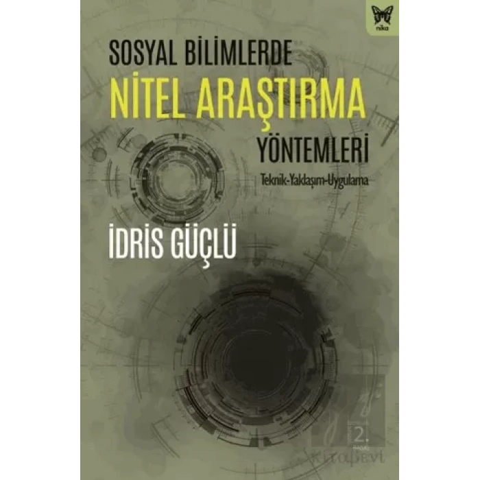 Sosyal Bilimlerde Nitel Araştırma Yöntemleri