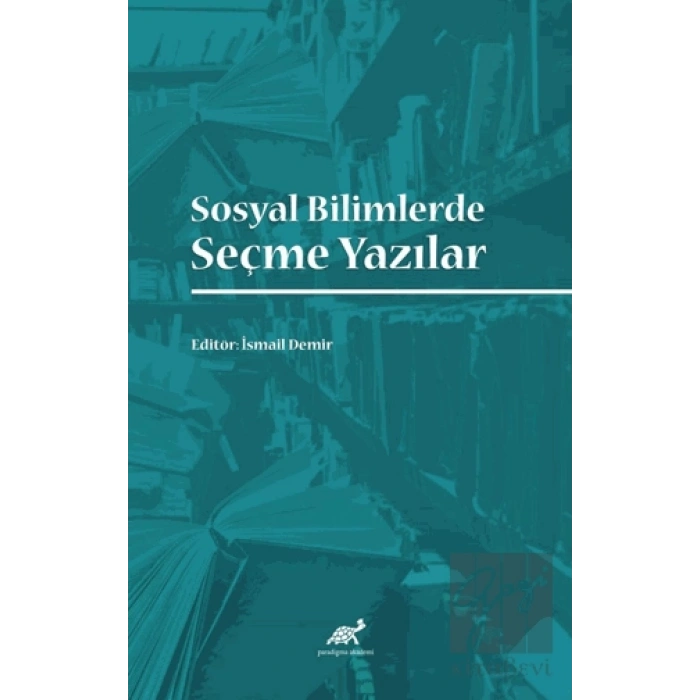 Sosyal Bilimlerde Seçme Yazılar