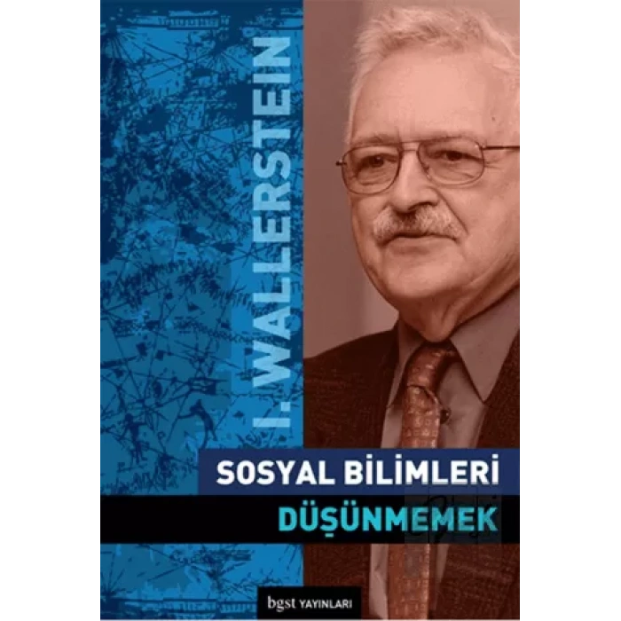 Sosyal Bilimleri Düşünmemek