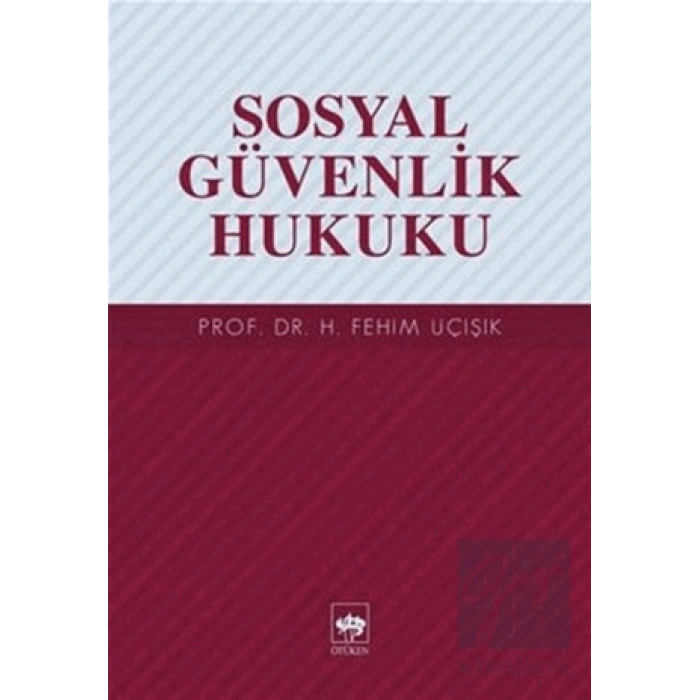 Sosyal Güvenlik Hukuku