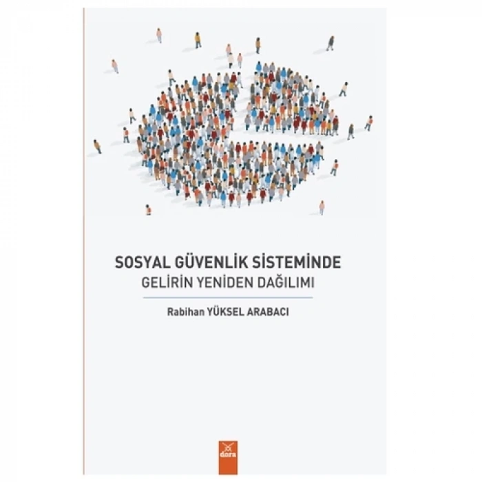 Sosyal Güvenlik Sisteminde Gelirin Yeniden Dağılımı