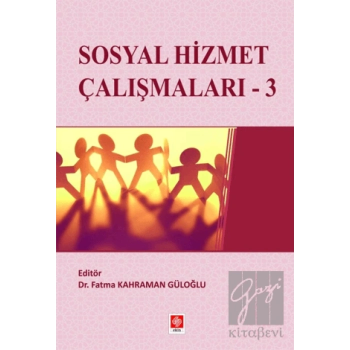 Sosyal Hizmet Çalışmaları - 3