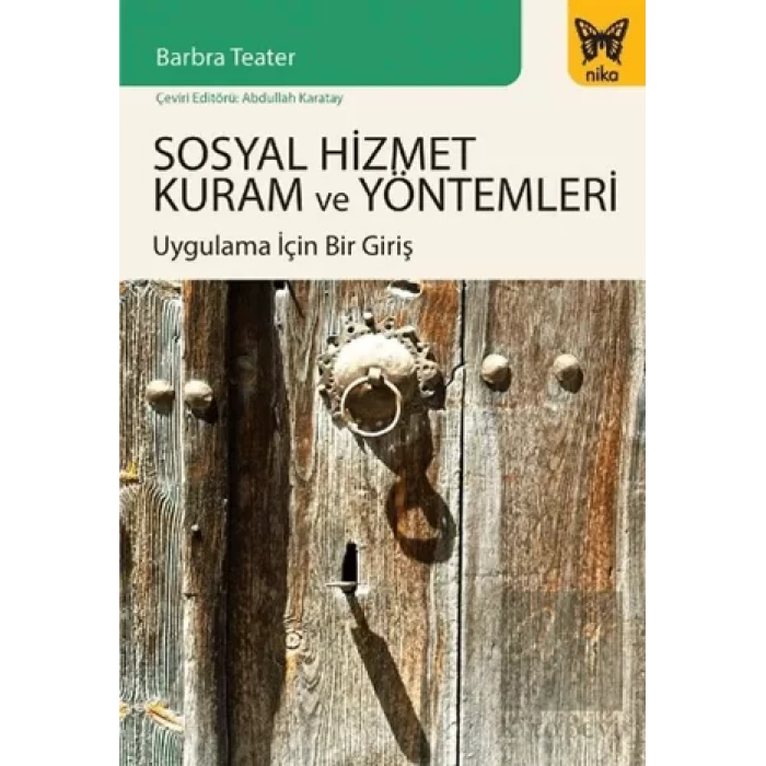 Sosyal Hizmet Kuram ve Yöntemleri