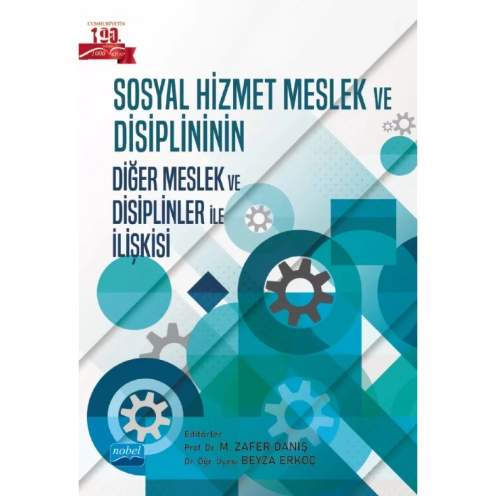 Sosyal Hizmet Meslek ve Disiplininin Diğer Meslek ve Disiplinler ile İlişkisi