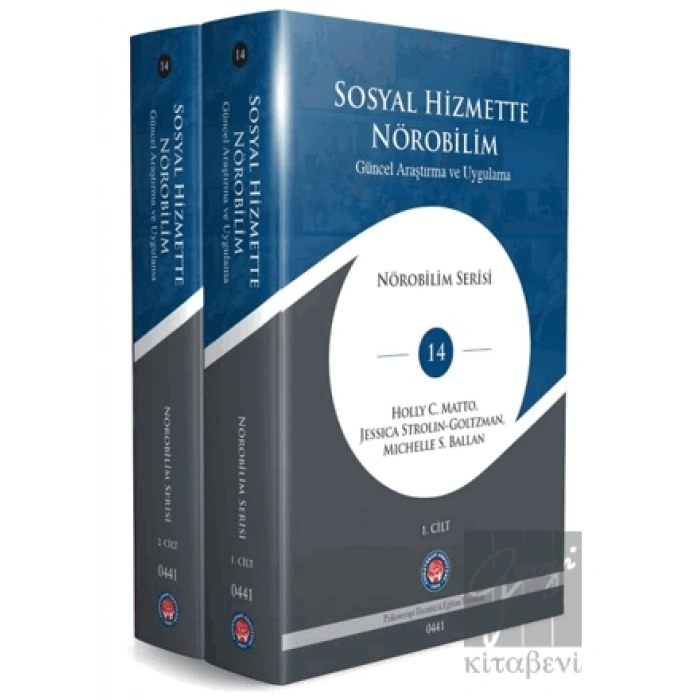 Sosyal Hizmette Nörobilim : Güncel Araştırma ve Uygulama