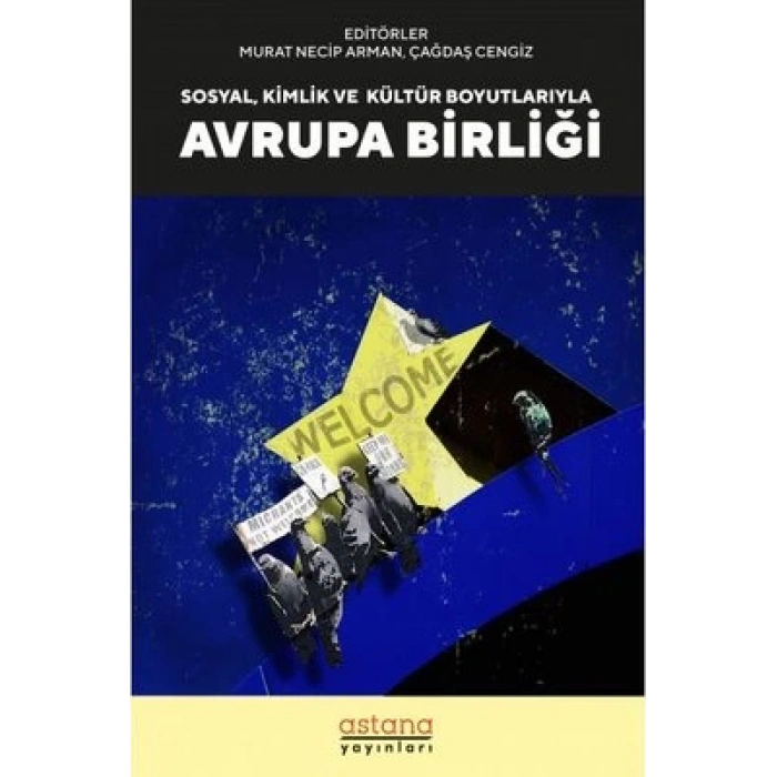 Sosyal Kültür ve Kimlik Boyutlarıyla Avrupa Birliği