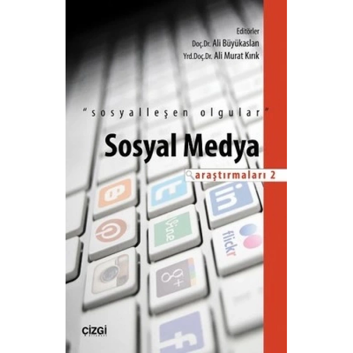 Sosyal Medya Araştırmaları - 2