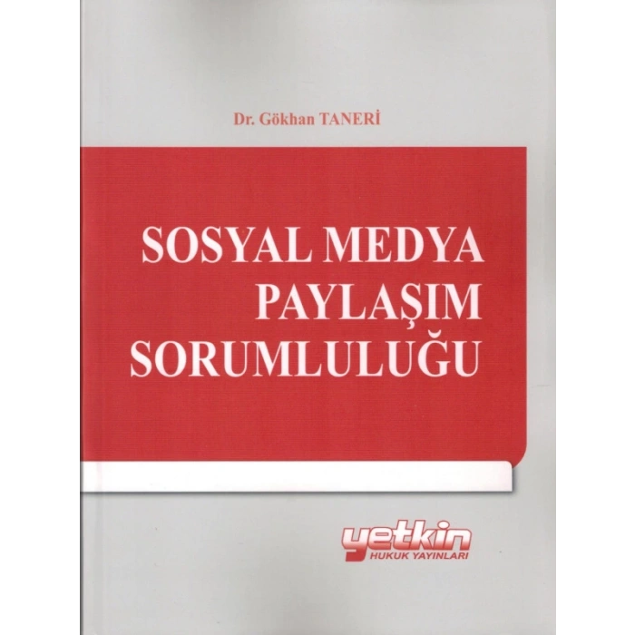 Sosyal Medya Paylaşım Sorumluluğu - Gökhan Taneri