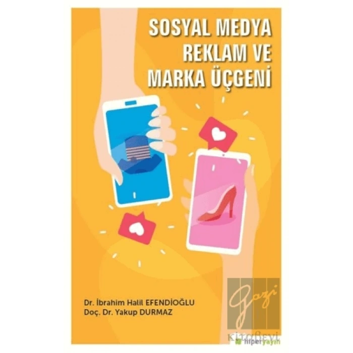Sosyal Medya Reklam ve Marka Üçgeni