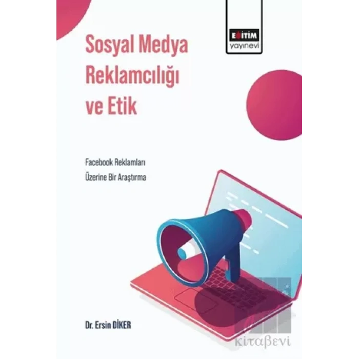 Sosyal Medya Reklamcılığı ve Etik