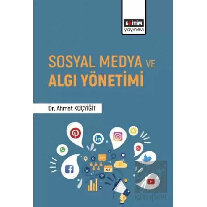 Sosyal Medya ve Algı Yönetimi
