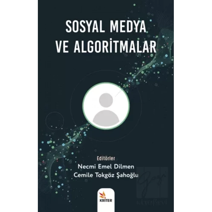 Sosyal Medya ve Algoritmalar
