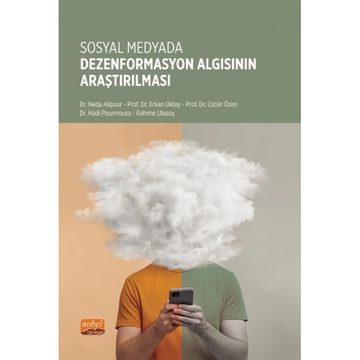 Sosyal Medyada Dezenformasyon Algısının Araştırılması