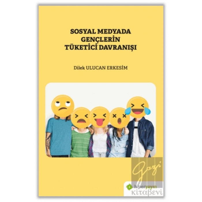 Sosyal Medyada Gençlerin Tüketici Davranışı