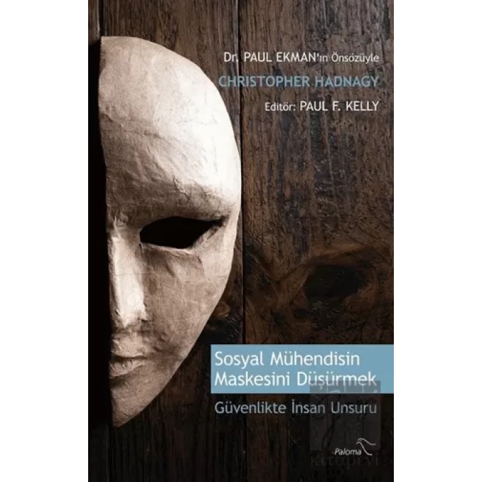 Sosyal Mühendisin Maskesini Düşürmek