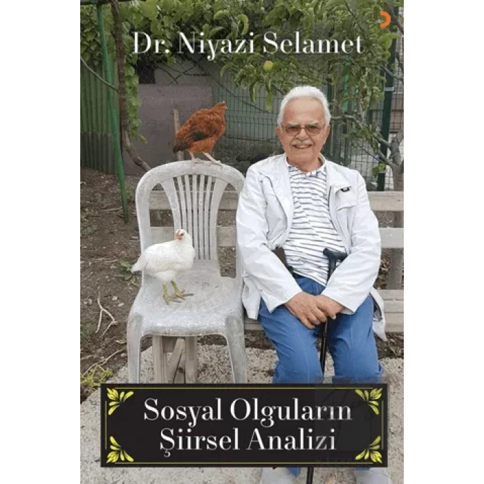 Sosyal Olguların Şiirsel Analizi