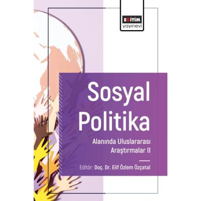 Sosyal Politika Alanında Uluslararası Araştırmalar II