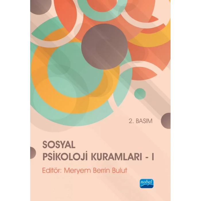 Sosyal Psikoloji Kuramları - I