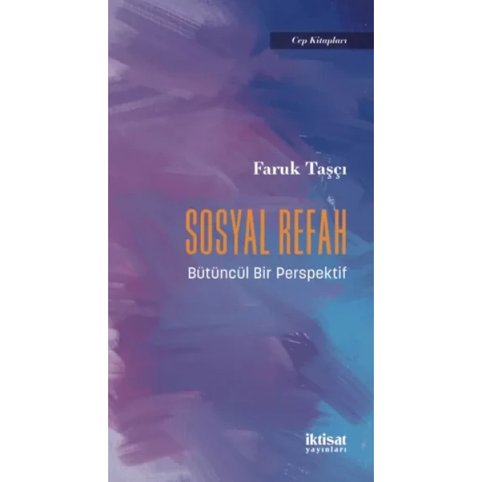 SOSYAL REFAH - Bütüncül Bir Perspektif