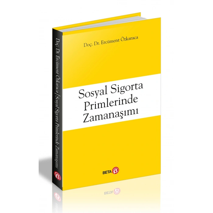 Sosyal Sigorta Primlerinde Zamanaşımı