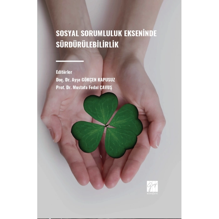 Sosyal Sorumluluk Ekseninde Sürdürülebilirlik