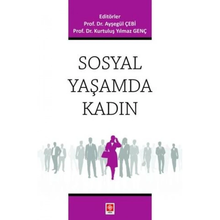 Sosyal Yaşamda Kadın Ayşegül Çebi