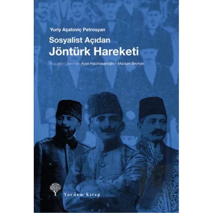 Sosyalist Açıdan Jöntürk Hareketi