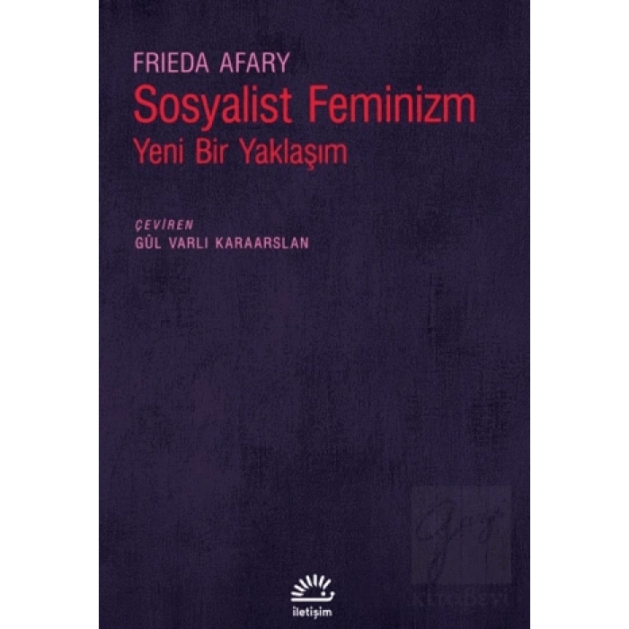 Sosyalist Feminizm - Yeni Bir Yaklaşım