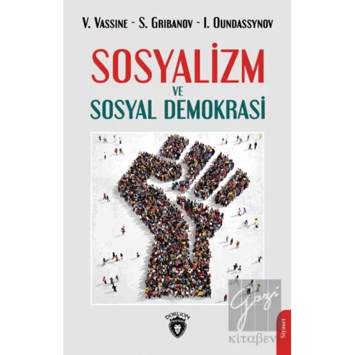 Sosyalizm ve Sosyal Demokrasi