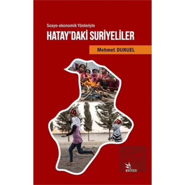Sosyo-ekonomik Yönleriyle Hataydaki Suriyeliler